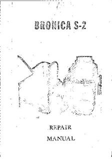 Bronica S 2 C manual. Camera Instructions.